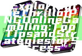 "Exploring the Thrill of PNG Online Gambling: Top Tips and Strategies for Success"